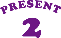 PRESENT 2
